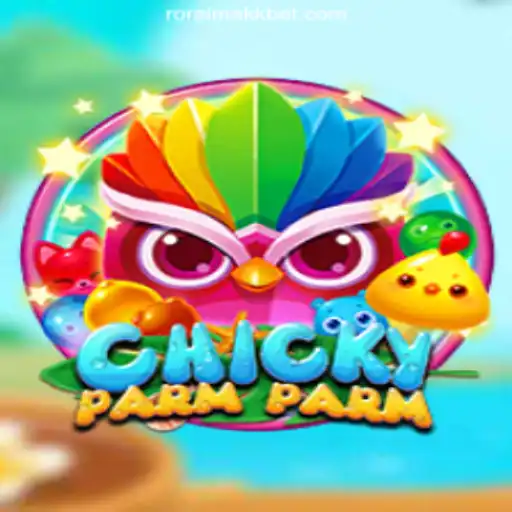 Discover the Exciting World of ChickyParmParm: A Clucking Adventure